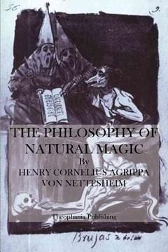 portada The Philosophy of Natural Magic (en Inglés)