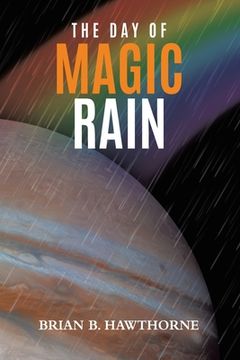 portada The Day of Magic Rain (en Inglés)