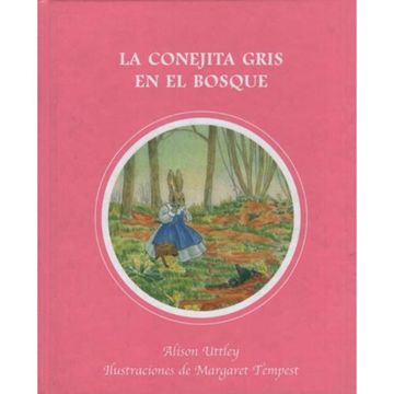 portada Conejita Gris en el Bosque, la (in Spanish)
