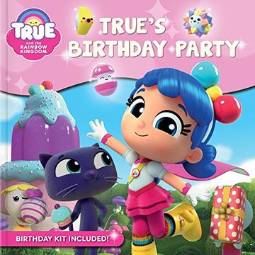 portada True and the Rainbow Kingdom: True'S Birthday Party (in English)