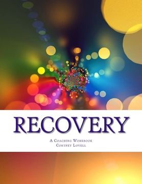 portada Recovery: A Coaching Workbook (en Inglés)