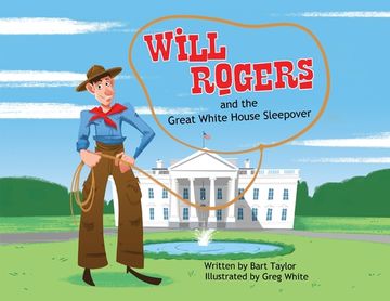 portada Will Rogers and the Great White House Sleepover (en Inglés)