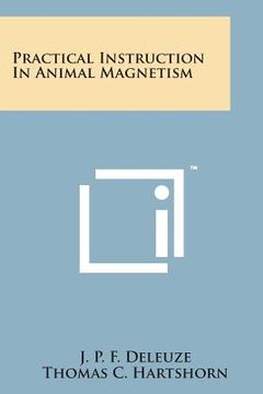 portada Practical Instruction in Animal Magnetism (en Inglés)