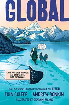portada Global: One Fragile World. An Epic Fight for Survival. 