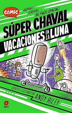 portada Super Chaval 2: Vacaciones en la Luna (in Spanish)