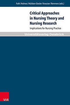 portada Critical Approaches in Nursing Theory and Nursing Research (in English)