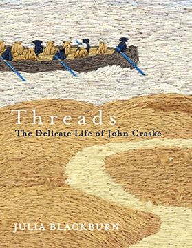 portada Threads: The Delicate Life of John Craske