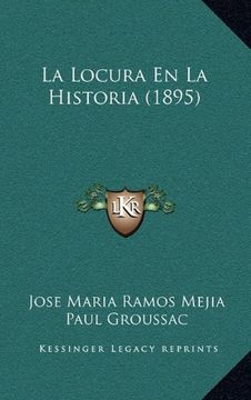 portada La Locura en la Historia (1895)