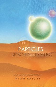 portada Of Particles Detached and Floating (en Inglés)