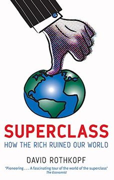 portada Superclass how the Rich Ruined our World (in English)