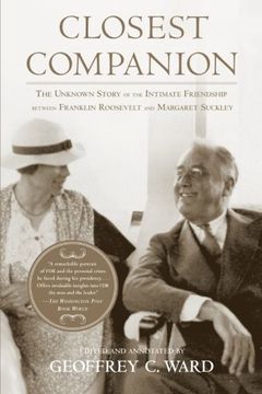 portada Closest Companion: The Unknown Story of the Intimate Friendship Between Franklin Roosevelt and Margaret Suckley (in English)