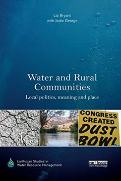 portada Water and Rural Communities: Local Politics, Meaning and Place (Earthscan Studies in Water Resource Management) (in English)