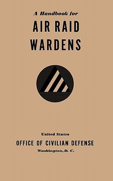 portada a handbook for air raid wardens (1941) (en Inglés)