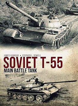 portada Soviet T-55 Main Battle Tank (in English)