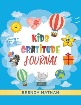 portada Kids Gratitude Journal: Journal for Kids to Practice Gratitude and Mindfulness (en Inglés)