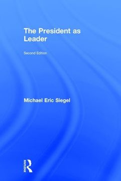 portada The President as Leader (en Inglés)