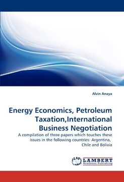 portada energy economics, petroleum taxation, international business negotiation (en Inglés)
