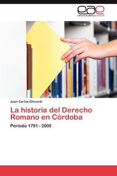 portada la historia del derecho romano en c rdoba (in Spanish)