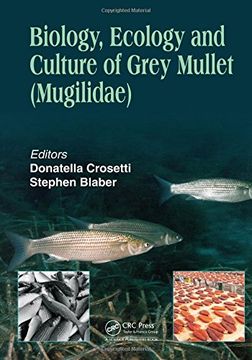 portada Biology, Ecology and Culture of Grey Mullets (Mugilidae)