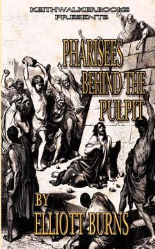 portada pharisees behind the pulpit (en Inglés)