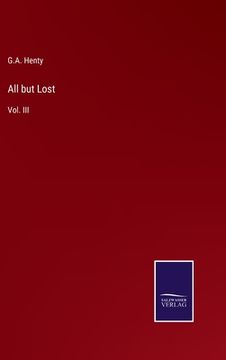 portada All but Lost: Vol. III (en Inglés)
