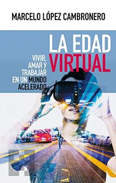 portada La Edad Virtual (Nuevo Ensayo) (in Spanish)