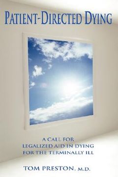 portada patient-directed dying: a call for legalized aid in dying for the terminally ill (in English)