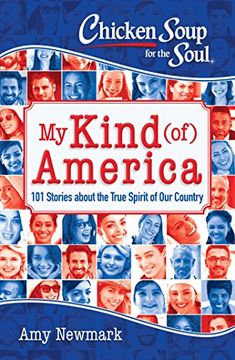 portada Chicken Soup for the Soul: My Kind (Of) America: 101 Stories about the True Spirit of Our Country