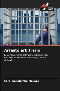 portada Arresto arbitrario (en Italiano)