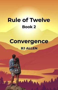 portada Rule of Twelve - Book 2 - Convergence (en Inglés)