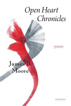 portada Open Heart Chronicles: Poems