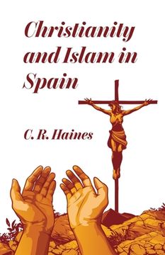 portada Christianity and Islam in Spain (en Inglés)