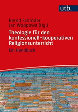 portada Theologie für den Konfessionell-Kooperativen Religionsunterricht: Ein Handbuch (en Alemán)