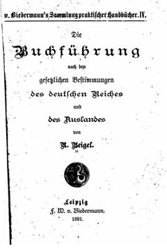 portada Die Buchführung nach den gesetzlichen Bestimmungen des deutschen Reiches (German Edition)