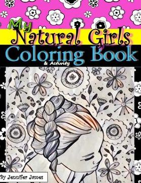 portada My Natural Girls Coloring Book: Coloring & Activity Book (en Inglés)