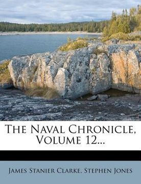 portada the naval chronicle, volume 12...
