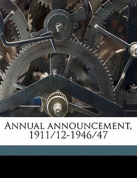 portada annual announcement, 1911/12-1946/47 (en Inglés)