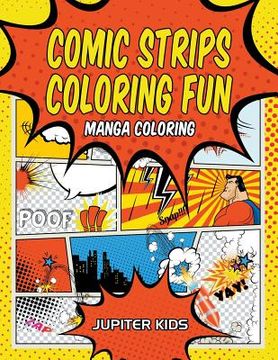portada Comic Strips Coloring Fun: Manga Coloring