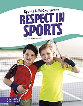 portada Respect in Sports (Sports Build Character)