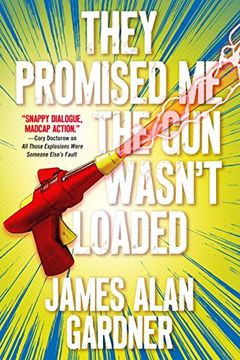 portada They Promised me the gun Wasn't Loaded (All Those Explosions 2) (en Inglés)