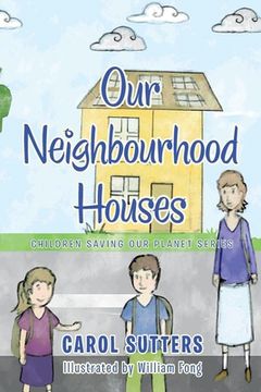 portada Our Neighbourhood Houses