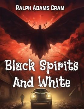 portada Black Spirits And White (en Inglés)