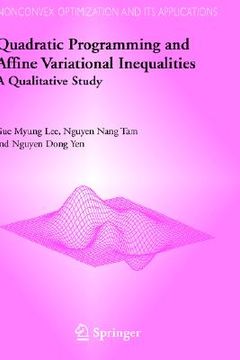 portada quadratic programming and affine variational inequalities: a qualitative study (en Inglés)