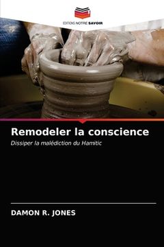 portada Remodeler la conscience (en Francés)