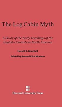 portada The log Cabin Myth (en Inglés)