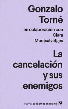 portada La cancelación y sus enemigos (in SPA)