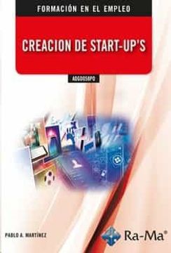 portada Adgd058Po Creación de Start-Ups (in Spanish)
