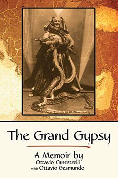 portada The Grand Gypsy: A Memoir (en Inglés)