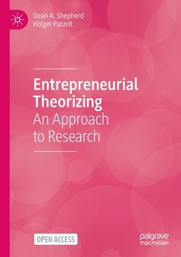 portada Entrepreneurial Theorizing: An Approach to Research 