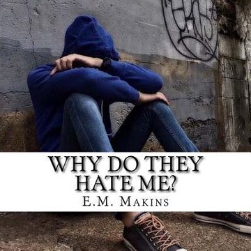 portada Why Do They Hate Me? (in English)